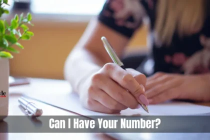 Can I Have Your Number