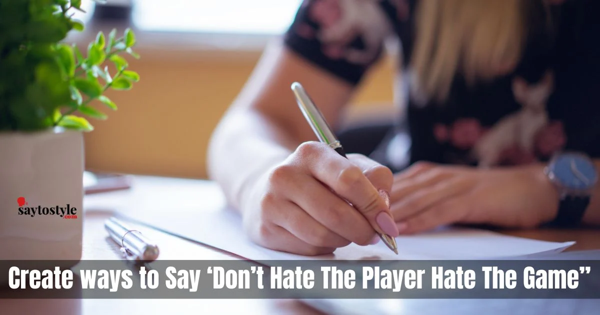 Dont Hate The Player Hate The Game