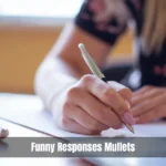 Funny Responses Mullets