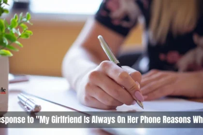 My Girlfriend Is Always On Her Phone Reasons Why 1