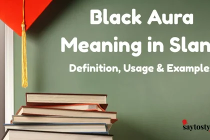 Black Aura Meaning In Slang