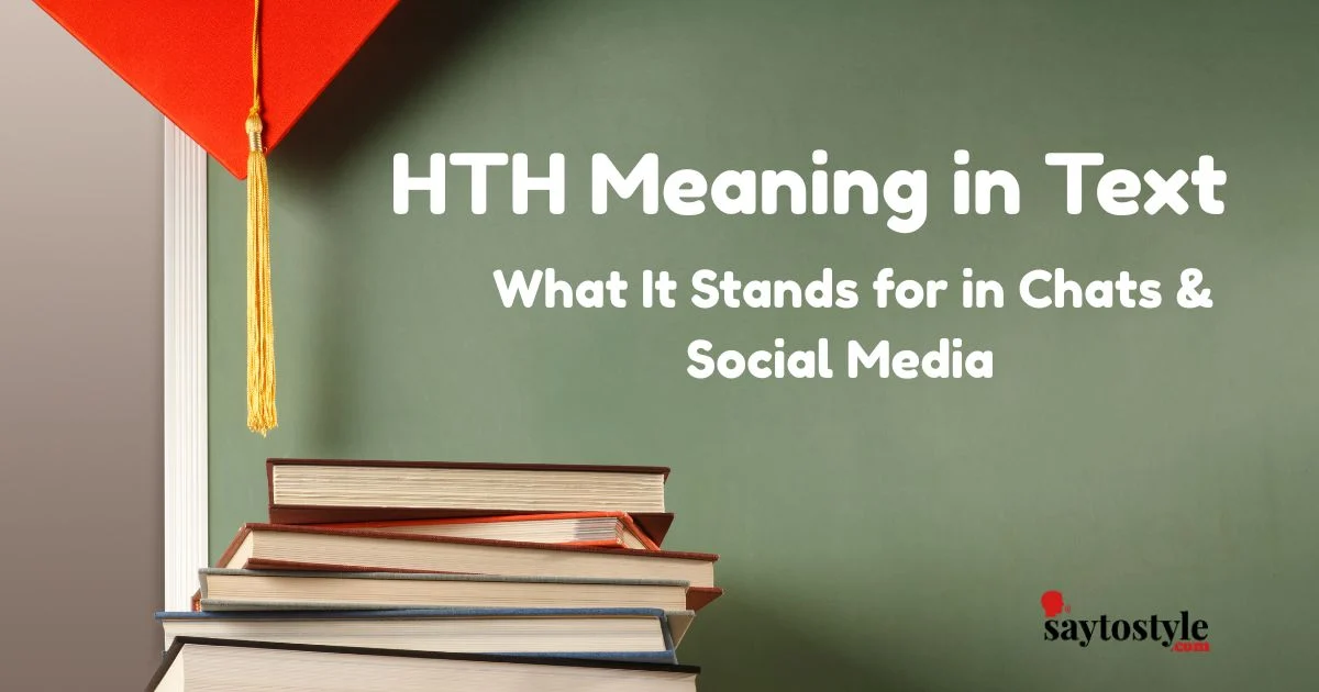 Hth Meaning In Text