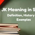 Jk Meaning In Slang