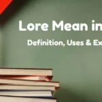 Lore Mean In Text