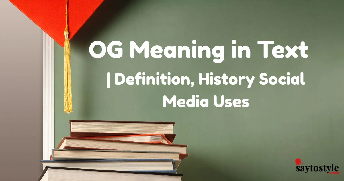 Og Meaning In Text