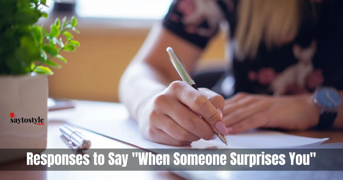 When Someone Surprises You