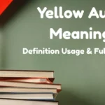 Yellow Aura Meaning