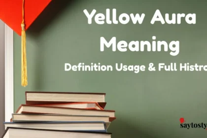 Yellow Aura Meaning