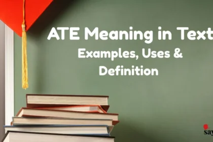 Ate Meaning In Text